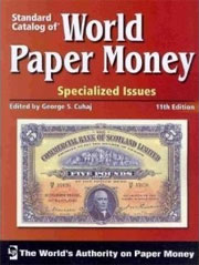 Catálogo Standard Mundial de Papel Moneda: Emisiones Especializadas (11va Edición)