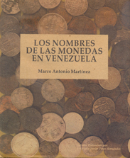 Los nombres de las monedas en Venezuela